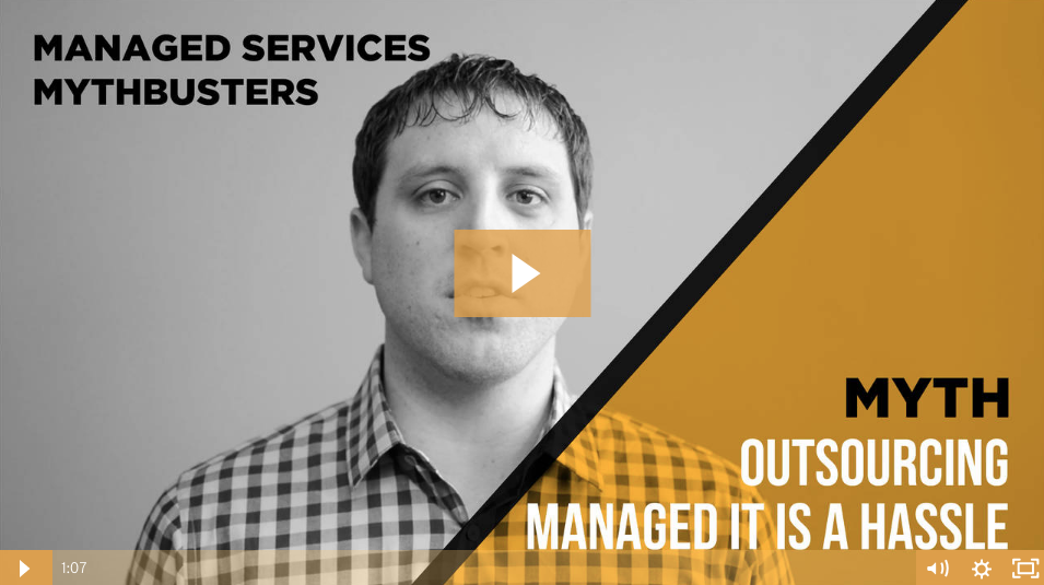 Myth Series #6: Outsourcing is a Hassle [Video]