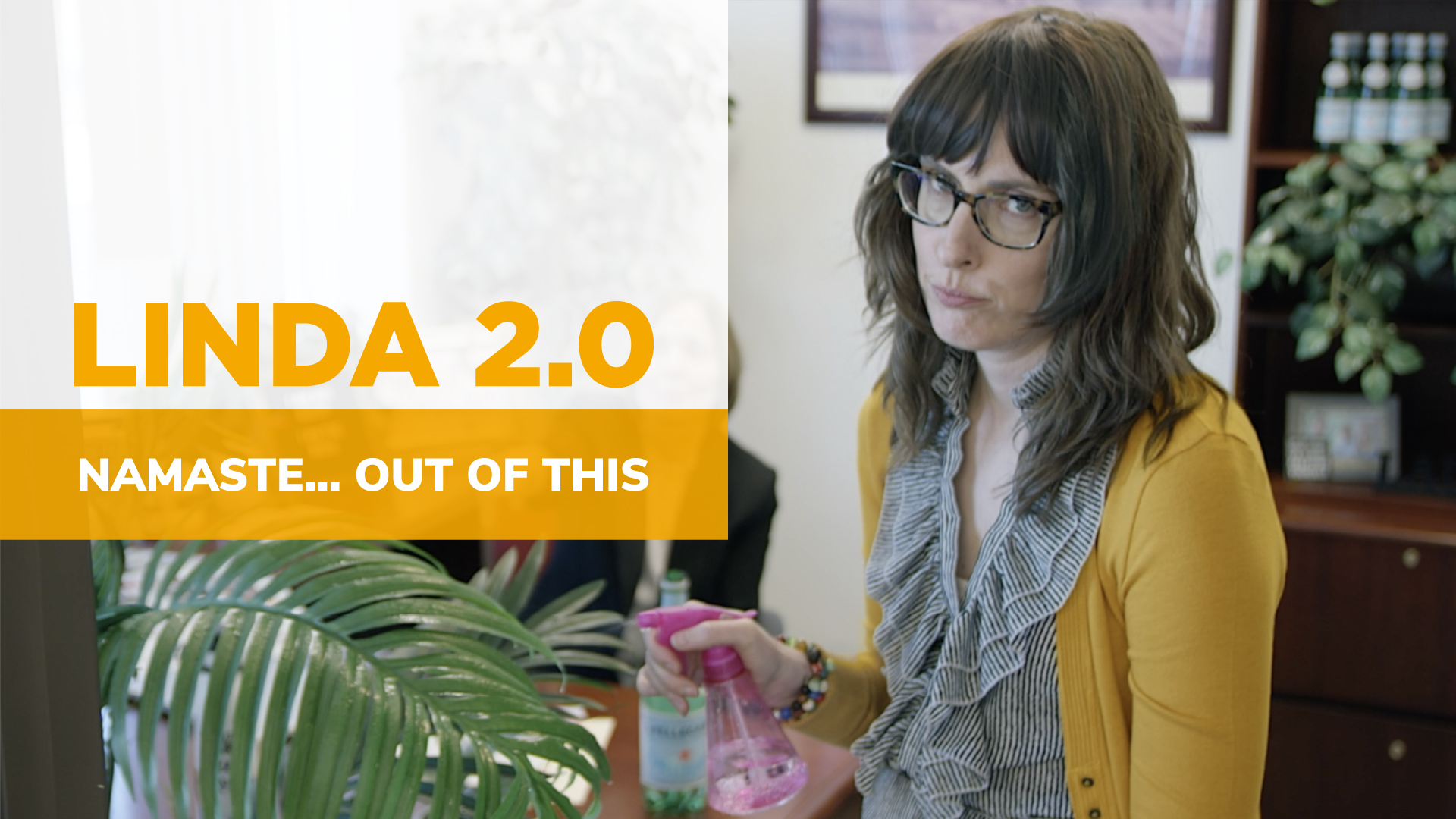 Don’t Limit Linda: Namaste Out of This [Video]